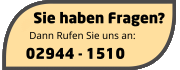 Sie haben Fragen. Unsere Telefonnummer 02944 1510